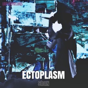 ECTOPLASM