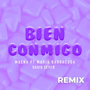 Bien Conmigo (Remix)