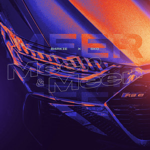 MEER & MEER (Explicit)