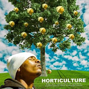 Horticulture