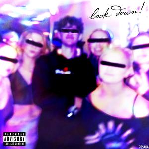 look down! (Explicit)