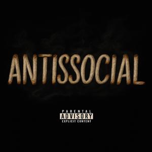 Antissocial (Explicit)