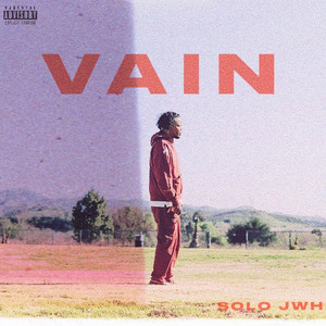 Vain (Explicit)