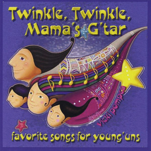 Twinkle, Twinkle, Mama's G'tar