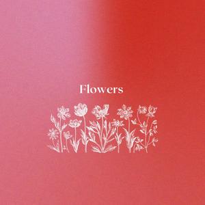 Flowers (Spanish Version)