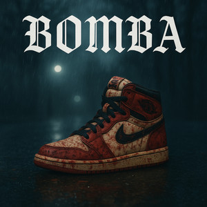 Bomba (Explicit)