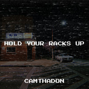 Hold Your Racks Up (Explicit)