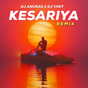 Kesariya (Remix)