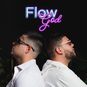 Flow God (Explicit)