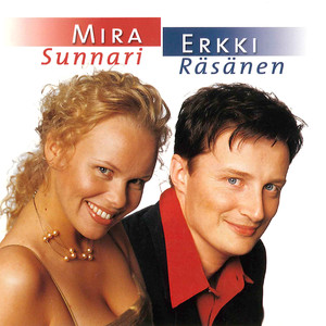 Mira Sunnari & Erkki Räsänen