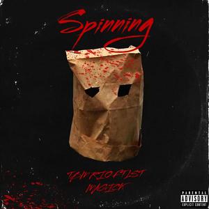 SPINNING (Explicit)