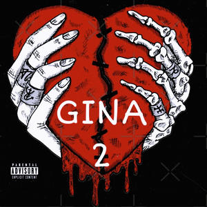 Gina 2 (Explicit)