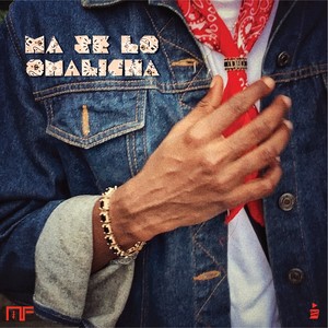 MA SE LO...OMALICHA