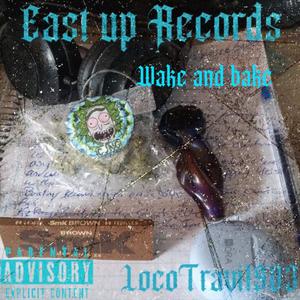 Wake And Bake (feat. Lucky sins) [Explicit]