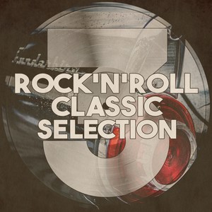 Rock 'N' Roll Classic Selection 3