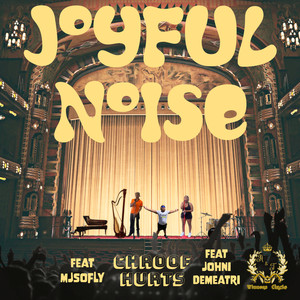 Joyful Noise