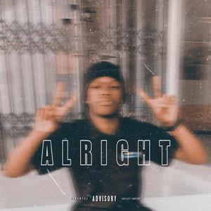 Alright (Explicit)