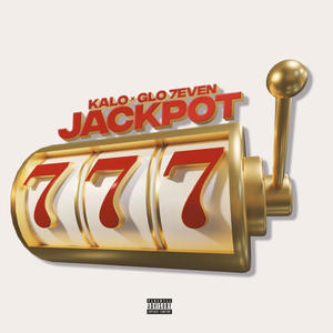 Jackpot (feat. Glo7even) (Explicit)