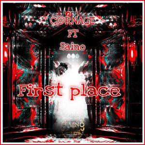 First Place (feat. Saino)