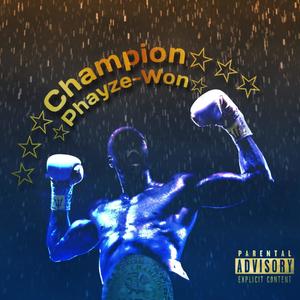 Champion (Explicit)