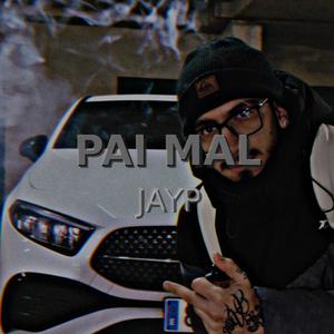 Pai Mal (Explicit)