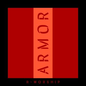 Armor (feat. Adrene Clemons & Pastor Romone Jones)