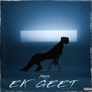Ek Geet (Explicit)
