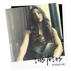 Tus Fotos (Explicit)