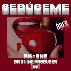 Seduceme(feat. Area 417 & Dr. Shine)