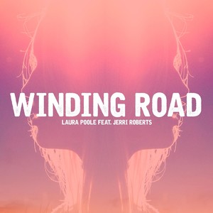 Winding Road(feat. Jerri Roberts)