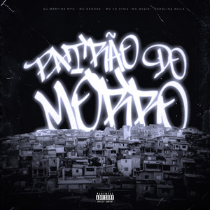 Patrão do Morro (Explicit)