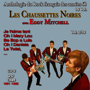 Eddy Mitchell & Les Chaussettes Noires, 1961-1962, Vol.1 (40 Titles)