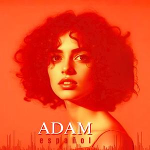 Adam (Español)