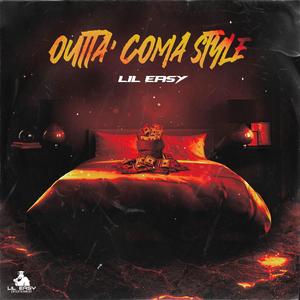 Outta' Coma Style (Explicit)