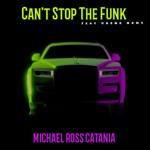 Can't Stop the Funk