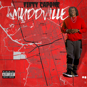 Muddville (Explicit)