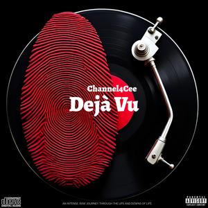 Dejà Vu (Explicit)