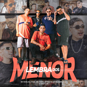 Lembra dos Menor (Explicit)