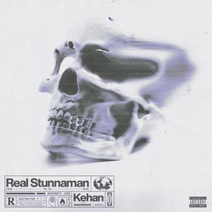 Real Stunnaman (Explicit)