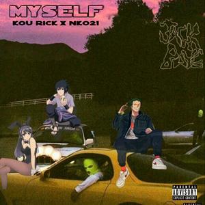 My self(feat. Kou Rick)