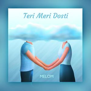 Teri Meri Dosti