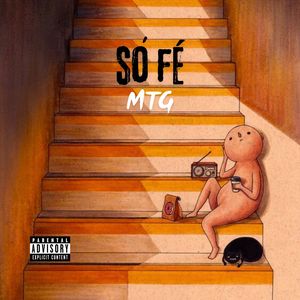 MTG SÓ FÉ