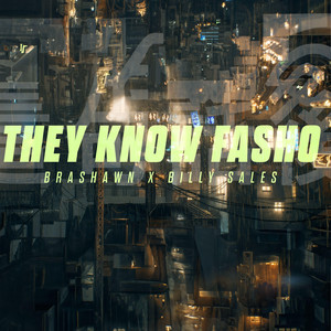 They Know Fosho (Explicit)