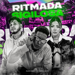 RITMADA SIGILOSA (Explicit)