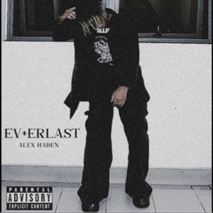 EV+ERLAST (Explicit)