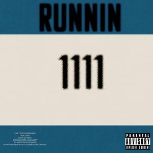 Runnin (Explicit)