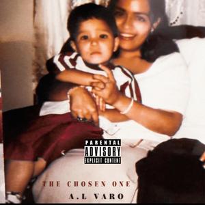 The Chosen One (Explicit)