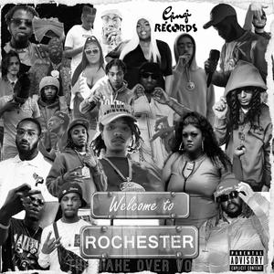 The Take Over, Vol. 1 (Welcome To Rochseter) [Explicit]