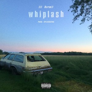 Whiplash (Explicit)