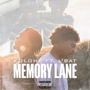 Memory Lane (feat. L'Bat & 90's Rolling Music) (Explicit)